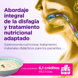 Abordaje integral de la disfagia y tratamiento nutricional adaptado 2023