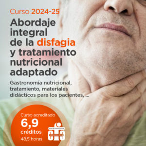 Abordaje integral de la disfagia y tratamiento nutricional adaptado 2024-2025