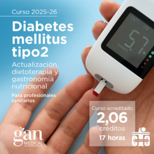 Diabetes melitus tipo 2. Actualización, dietoterapia y gastronomía nutricional. 2025-2026