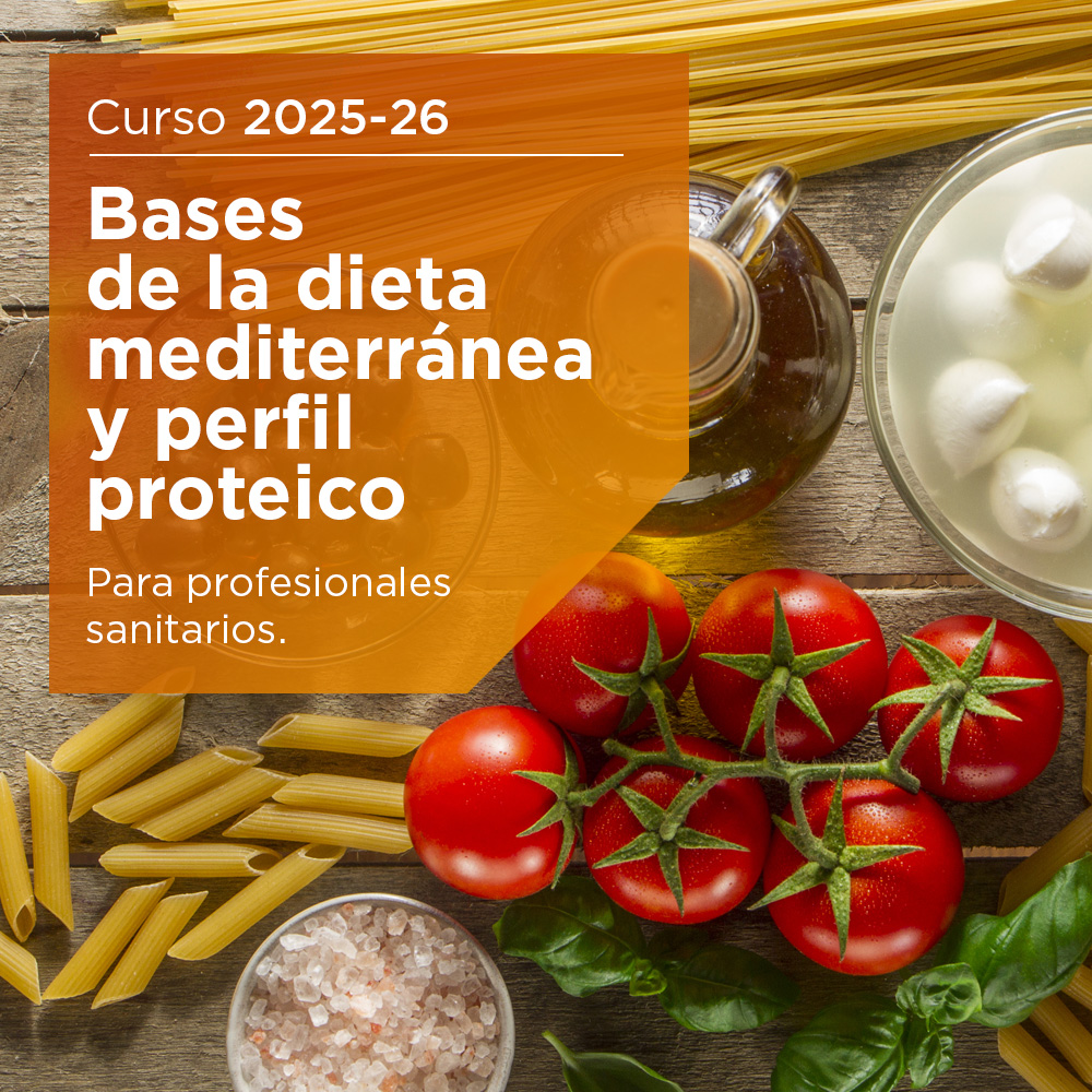 Bases de la dieta mediterránea y perfil proteico 2025-2026