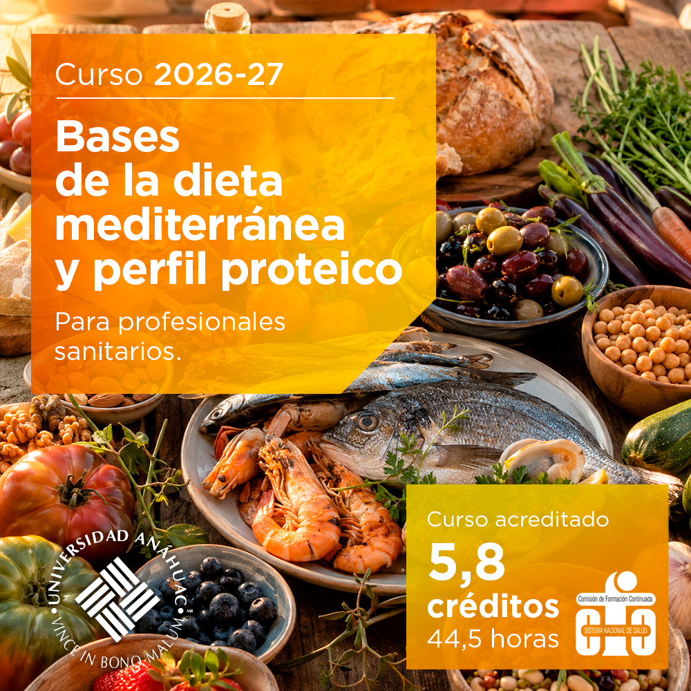 Bases de la dieta mediterránea y perfil proteico 2026-2027